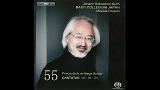 J.S.Bach - Cantatas Vol.55 - BWV30, 69, y 191 (Masaaki Suzuki)