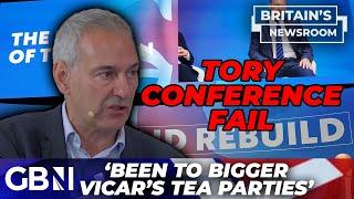 Tories MOCKED for lack of conference attendees - 'Been to bigger vicar's tea parties'