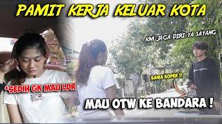 PRANK IZIN KERJA KELUAR KOTA , SAMPAI SEDIH BANGET GAK BISA BUAT LDR !