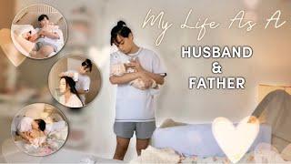 MY LIFE AS A HUSBAND & FATHER (VLOG #3)