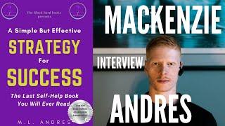 Mackenzie Andres Interview | A Simple But Effective Strategy For Success | Bestbookbits Podcast