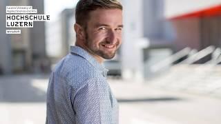 Business Administration studieren an der Hochschule Luzern: Stefan Büeler teilt seine Erfahrungen.