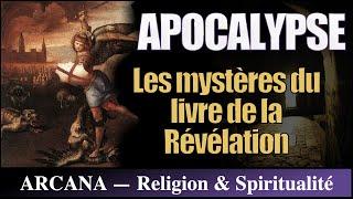 Apocalypse de Jean ou le livre de la révélation - Symbolisme ésotérique