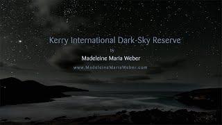 Kerry International Dark Sky Reserve Ireland Time lapse