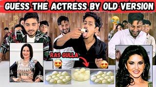 Guess The Actress By Their Oldest Version Challenge  #GuessChallenge | Sahil Khan & Team | #funny