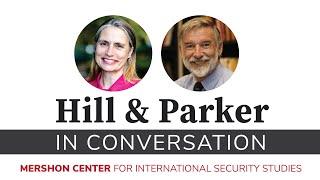 Fiona Hill & Geoffrey Parker in Conversation | Mershon Center