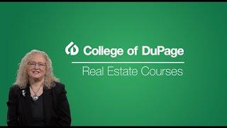 Become a Realtor with College of DuPage's Real Estate Broker Licensing Courses