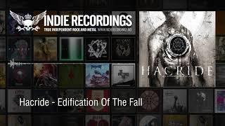 Hacride - Edification Of The Fall