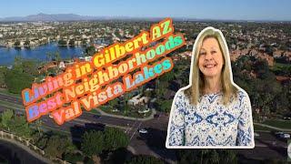 Living in Gilbert AZ - Best Neighborhoods in Gilbert, AZ - Val Vista Lakes