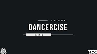 Dancercise Class