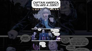 Gwen Stacy Calls Captain America A JERK!