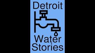 Detroit Water Stories Ep. 3: Youth Leadership in Water Security