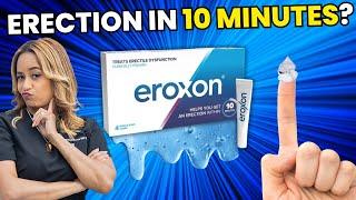 Does This "Instant Erection" Gel Actually Work? My REAL Thoughts On Eroxon!!