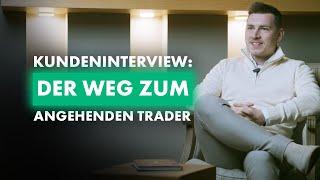 "Er ist einer der besten Daytrader Deutschlands“ – Kundeninterview mit Max