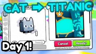 Cat to Titanic #1 - FIRST HUGE! A new beginning... (Pet Simulator 99)