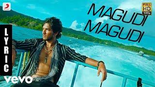 Kadal - Magudi Magudi Tamil Lyric | A.R. Rahman | Gautham Karthik