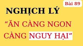 5 cấp độ “TINH BỘT” từ tốt nhất đến nguy hại nhất (10 phút thay đổi mãi mãi sức khoẻ của bạn)