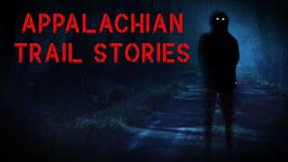 6 Scary Appalachian Trail Horror Stories