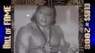 "High Chief" Peter Maivia: WWE Hall of Fame Video Package [Class of 2008]