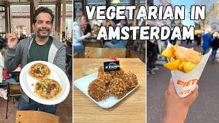 VEGETARIAN Food Explorations in AMSTERDAM | Foodhallen, Street Food, Cafes & more