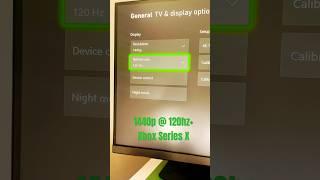 Unlock 1440p @ 120hz - Xbox Series X Settings  #xbox #1440p #xbox1440p #xboxseriesx #shorts