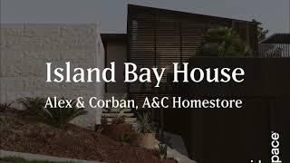 Island Bay House - Alex & Corban Walls