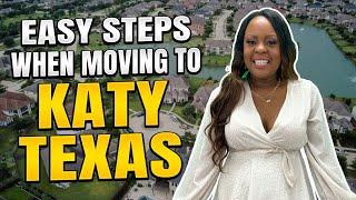 Moving To Katy Texas - 6 Steps To Make It Easy!