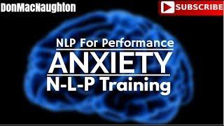 NLP for Performance anxiety | NLP Training ( Neuro Lingustic Programming )