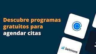 4 Programas gratuitos para agendar citas