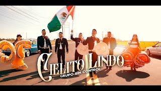 Grupo Sin Control - Cielito Lindo (Video Oficial)