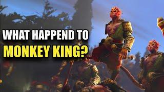 WHAT HAPPEND TO MONKEY KING?