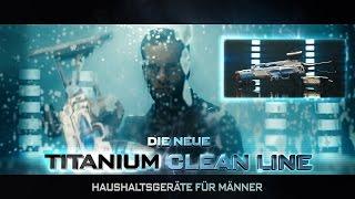 Die Titanium Clean Line - Haushaltsgeräte für Männer