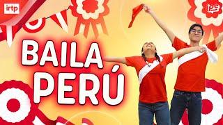 BAILA PERÚ  - PARA Y JUEGA  Canciones infantiles 