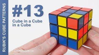 How to make Rubik's Cube Patterns #13: Cube in a Cube in a Cube