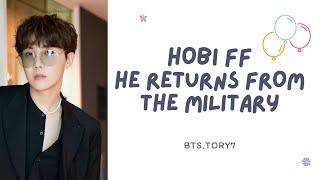 Hobi ff - he returns from the military (8th member)