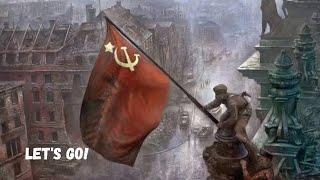 [Eng Subs] Let's Go!/В путь! (Soviet Patriotic Song)