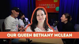 Corporate Gossip Queen Bethany Mclean