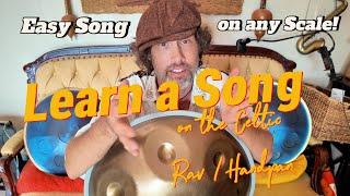 Learn a Song! Handpan/ Rav Lesson D Celtic and all Minor Scales