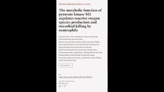 The metabolic function of pyruvate kinase M2 regulates reactive oxygen species produc... | RTCL.TV