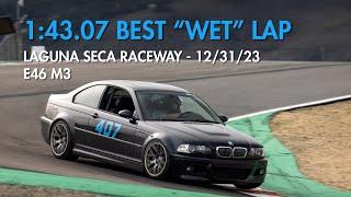 1:43.07 Best Lap - Laguna Seca - BMW E46 M3