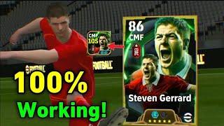 Trick TO GET 105 RATED STEVEN GERRARD IN EFOOTBALL 2025 MOBILE