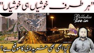 "Happiness is happiness everywhere"Is there still an opportunity to buy? Bahria Town Karachi