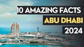 10 Amazing Facts About Abu Dhabi |  Khaleej Journal   #abudhabi #khaleejjournal #latestnews #dubai