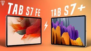 Samsung Galaxy Tab S7 FE Vs Galaxy Tab S7+