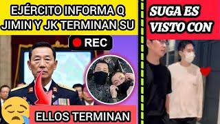 URGENTEEJERCITO INFORMA Q  JIMIN Y JUNGKOOK TERMINARON SU ....SUGA VISITA A  noticiasdebts