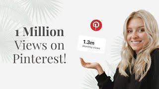 How I reached over 1 million monthly views on Pinterest | PINTEREST TIPS FOR 2021!