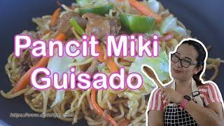 PANCIT MIKI GUISADO RECIPE | CHEAP RECIPE - Delish PH