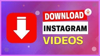 How to Download Instagram Videos on PC