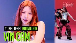 [UNFILTERED CAM] BADVILLAIN VIN(빈) 'BADVILLAIN' 4K | STUDIO CHOOM ORIGINAL