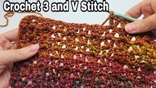 Crochet Easy Stitch For Blankets And Scarfs / Crochet 3 and V Stitch
